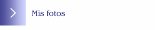 Mis fotos